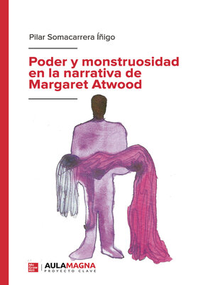 cover image of Poder y monstruosidad en la narrativa de Margaret Atwood